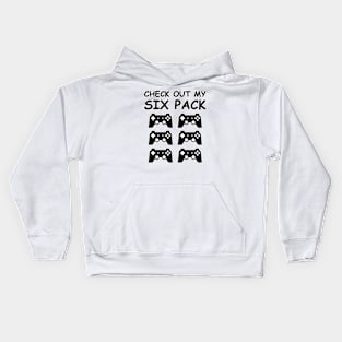 Check Out My Six Pack - Joysticks - Funny Gaming Design Kids Hoodie